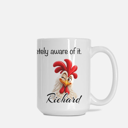 Feathered and Fabulous - Richard 15 oz. Mug